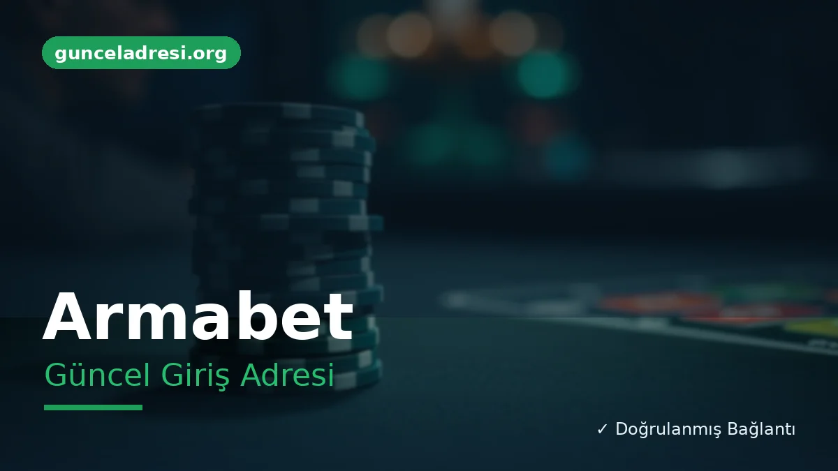 Armabet Güncel Giriş Adresi