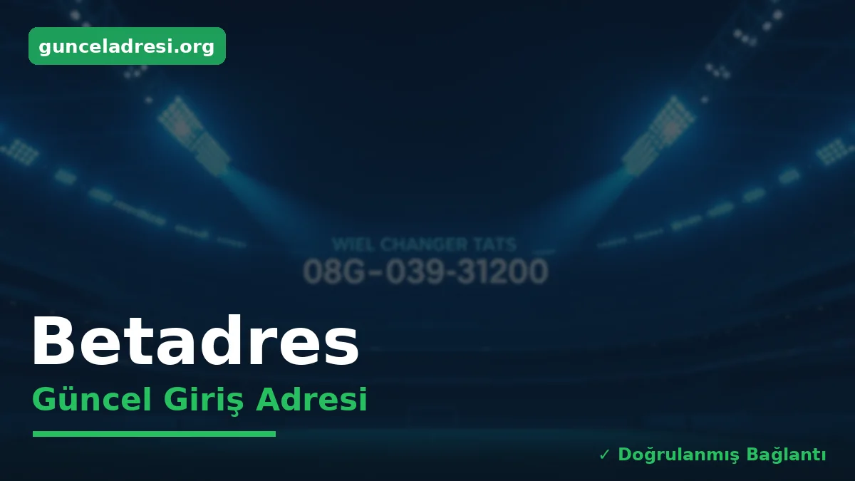Betadres Güncel Giriş Adresi