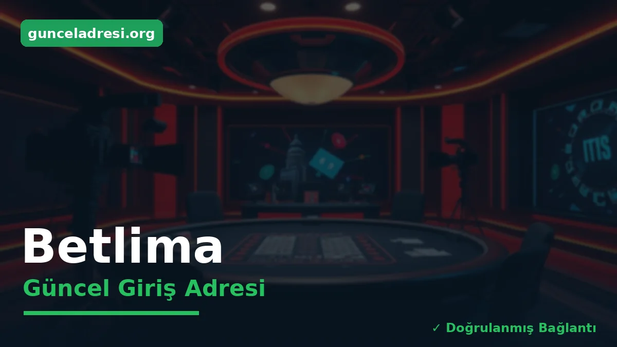 Betlima Güncel Giriş Adresi