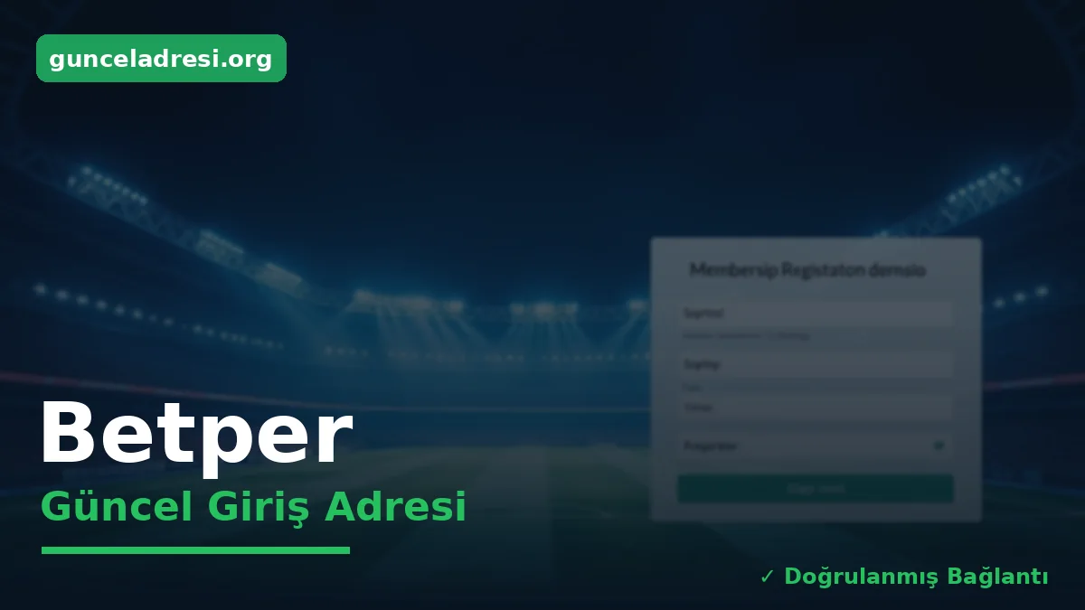 Betper Güncel Giriş Adresi