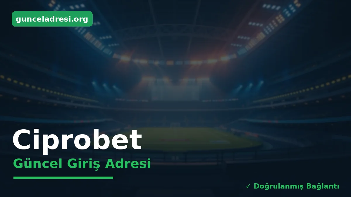 Ciprobet Güncel Giriş Adresi
