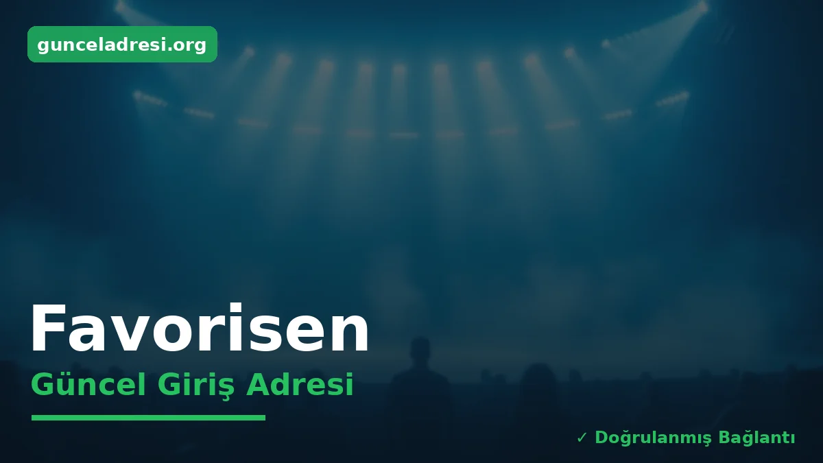 Favorisen Güncel Giriş Adresi