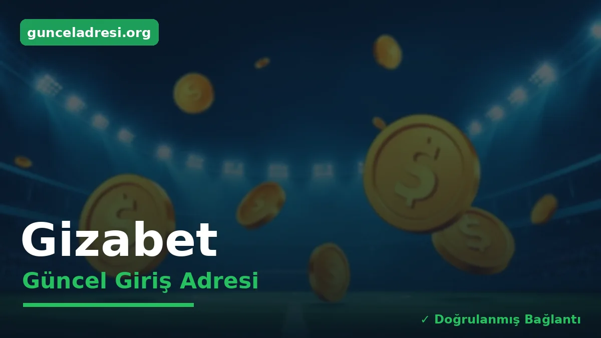 Gizabet Güncel Giriş Adresi