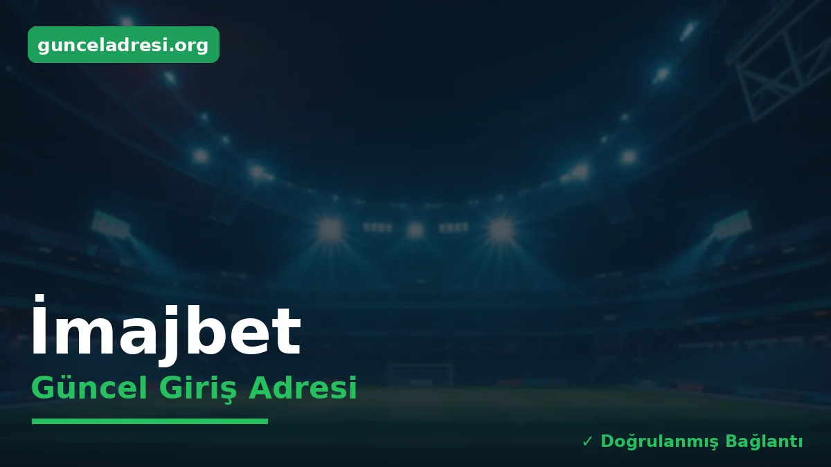 İmajbet Güncel Giriş Adresi