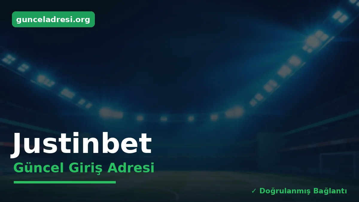 Justinbet Güncel Giriş Adresi