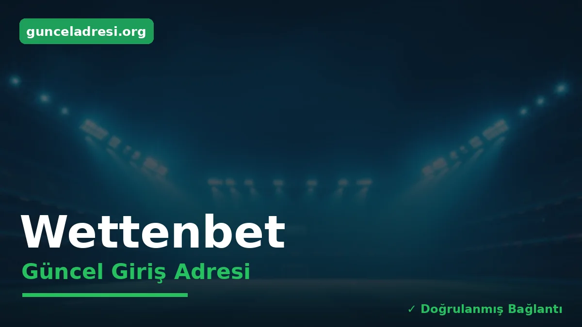 Wettenbet Güncel Giriş Adresi