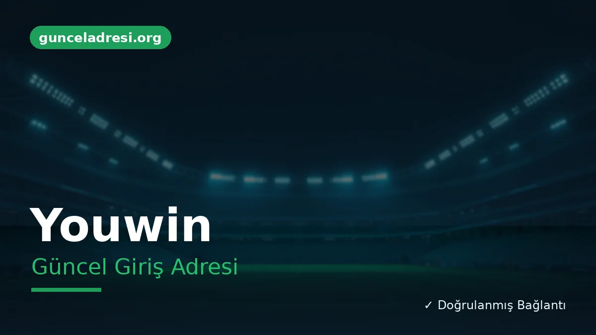 Youwin Güncel Giriş Adresi